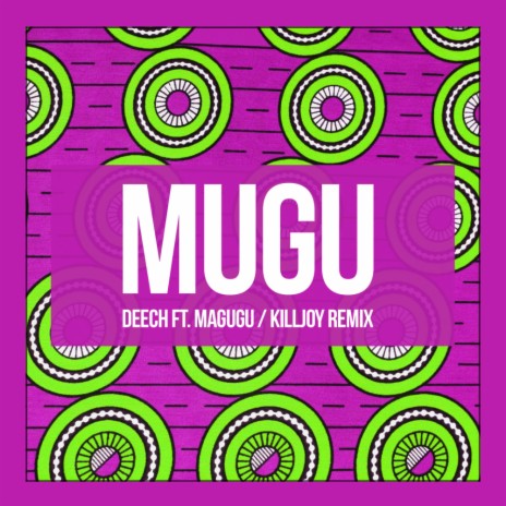 Mugu (Killjoy Remix) ft. Magugu | Boomplay Music