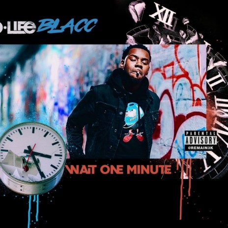 Wait One Minute | Boomplay Music