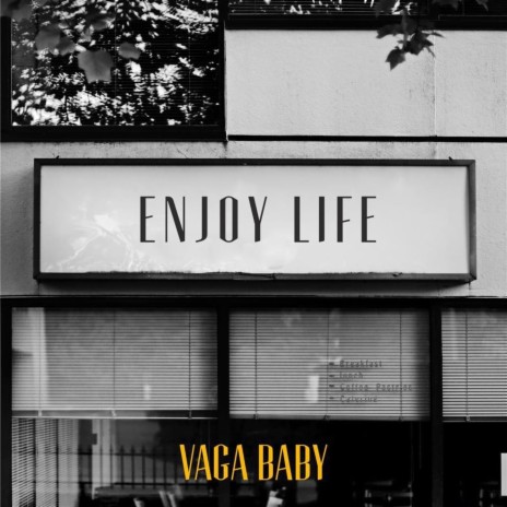 Enjoy Life | Boomplay Music