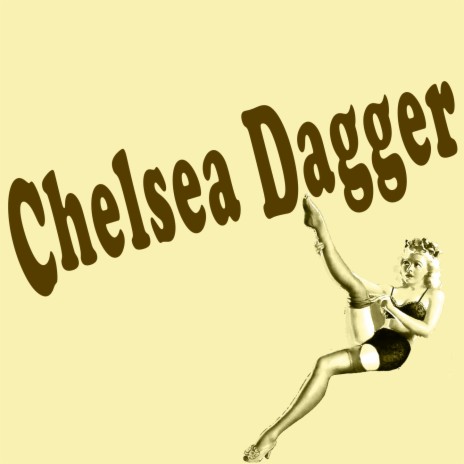 Chelsea Dagger (Piano Version) | Boomplay Music