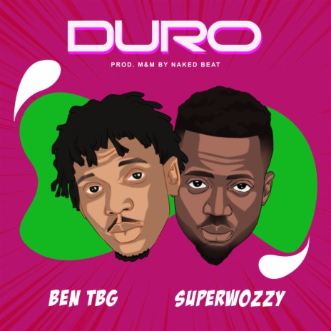 Duro ft. Superwozzy | Boomplay Music