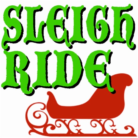 Sleigh Ride (Christmas Version) | Boomplay Music