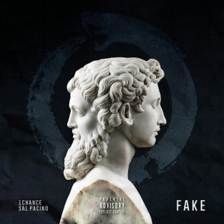 Fake By 1chance Boomplay Music
