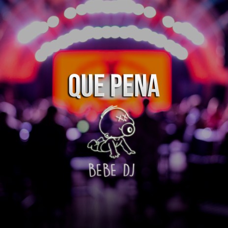 Que Pena | Boomplay Music