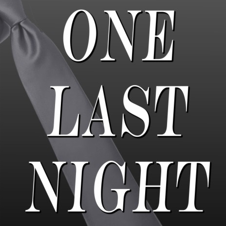 One Last Night (Piano Version) From Fifty Shades Of Grey