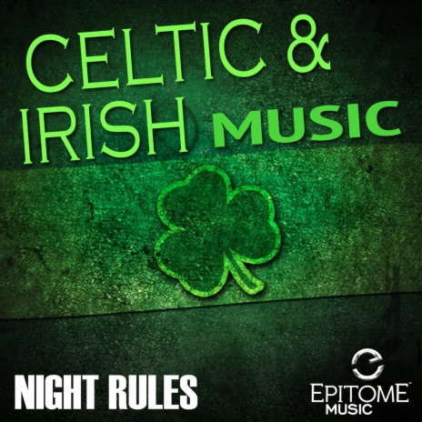 Night Rules (Celtic & Irish Music) | Boomplay Music