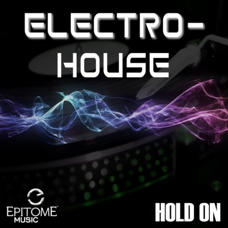 Hold On (Electro-House)