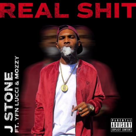 Real Shit ft. YFN Lucci & Mozzy | Boomplay Music