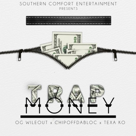 Trap Money ft. Texa Ko | Boomplay Music