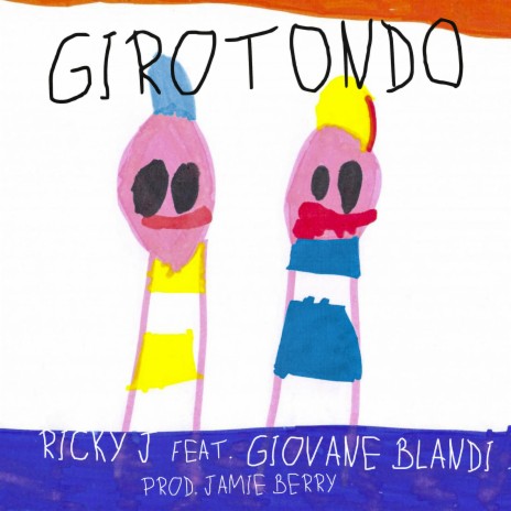 Girotondo ft. Giovane Blandi | Boomplay Music