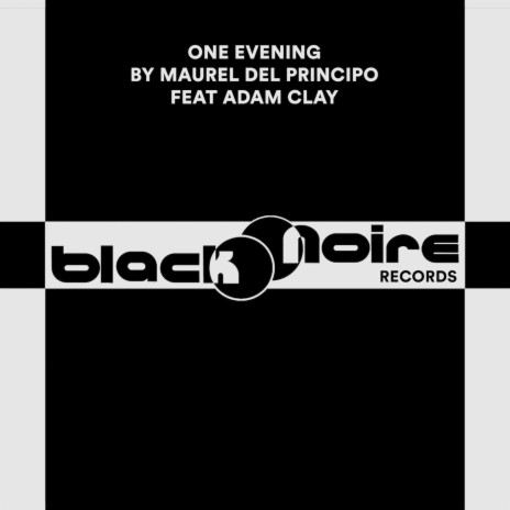 One Evening ft. Adam Clay