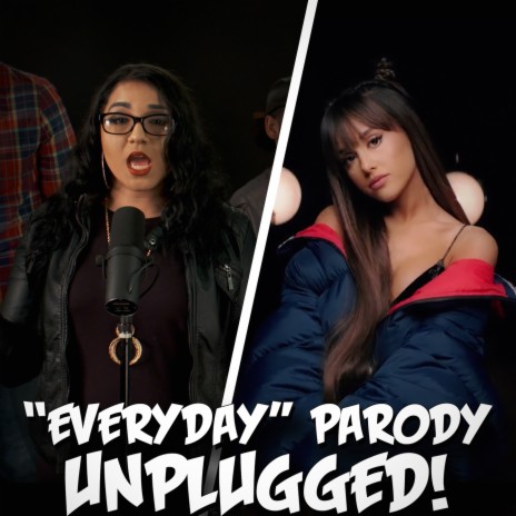 "Everyday" Parody of Ariana Grande's "Everyday" | Boomplay Music