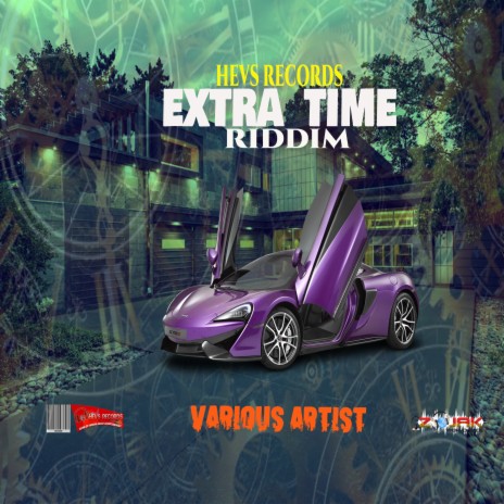 Extra Time Riddim Instrumental | Boomplay Music