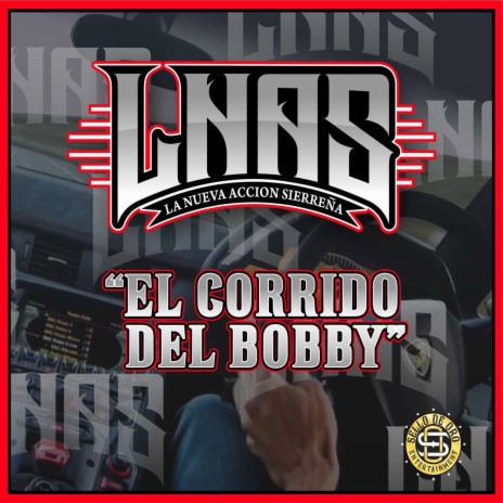 El Corrido Del Bobby (En Vivo) | Boomplay Music