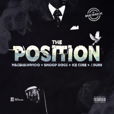 The Position ft. Ice Cube, Snoop Dogg & J Dubb | Boomplay Music