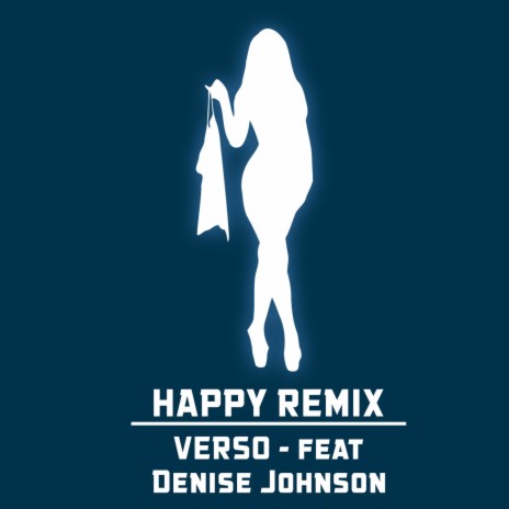 Happy (Y1 Radio Edit) ft. Denise Johnson