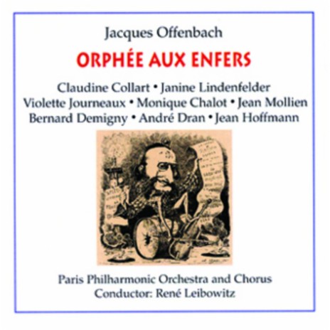 Dialogue Eurydice - Jupiter - Pluto - Orphee (Orpheus in the Underworld) ft. Jean Mollien, Claudine Collart, Paris Philharmonic Orchestra and Chorus, Bernard Demigny, Janine Lindenfelder, André Jonqueres, Monique Chalot, Simone Pebordes, Lucien Mans, Jean Hoffmann, Violette Journeaux & Anne - Marie Carpentier | Boomplay Music