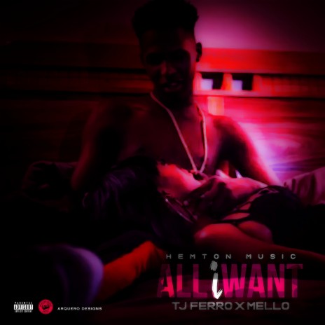 All I Want ft. Mello | Boomplay Music