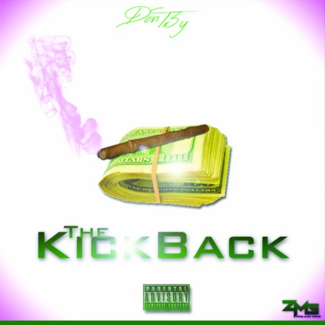 The KickBack (Remix) ft. B.Mill, Chris BChillin, Dre, Moeskie Dee & Trill A$$ Jay Kodakk & J. Stokes