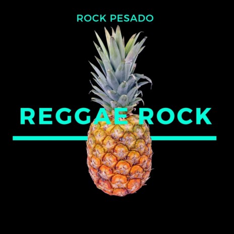 Reggae Rock | Boomplay Music