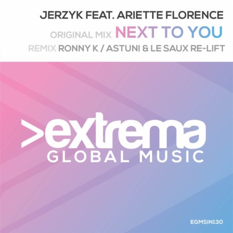 Next To You (Original Mix) ft. Ariette Florence | Boomplay Music