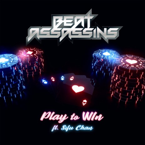 Play To Win ft. Sifu Chan | Boomplay Music