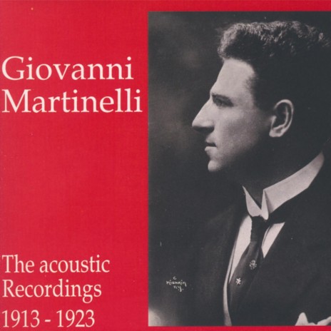 Ah! Matilde, io t´amo (Guglielmo Tell) ft. Giovanni Martinelli