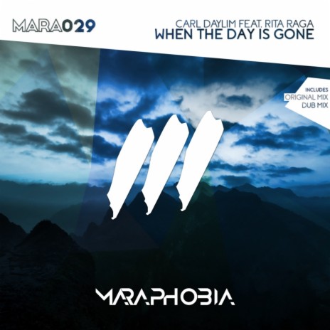 When The Day Is Gone (Original Mix) ft. Rita Raga