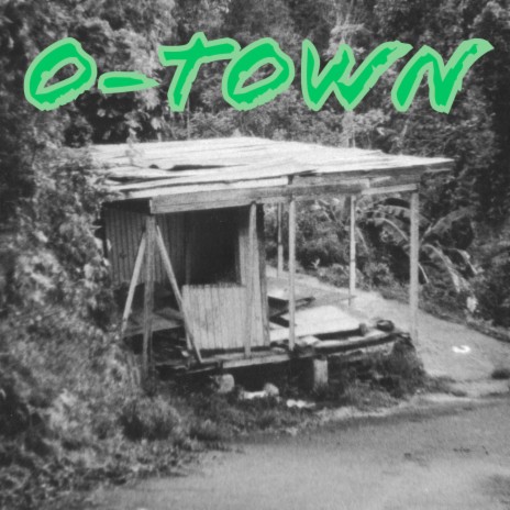 O-TOWN | Boomplay Music