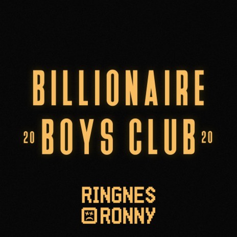 Billionaire Boys Club 2020 | Boomplay Music