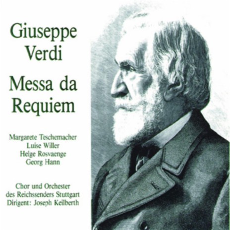 Messa da Requiem 'Confutatis' ft. Helge Rosvaenge, Margarete Teschemacher, Luise Willer & Chor und Orchester des Reichssenders Stuttgart