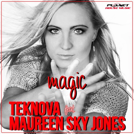 Magic (Radio Edit) ft. Maureen Sky Jones
