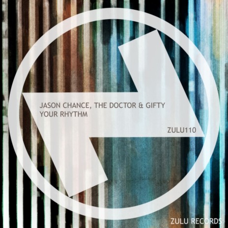 Your Rhythm (Radio Edit) ft. The Doctor (AUS) & Gifty