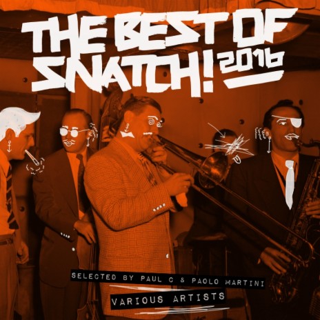 Best of Snatch 2016: Mix 1 (Continuous DJ Mix)