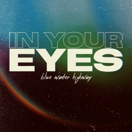 In Your Eyes | Boomplay Music