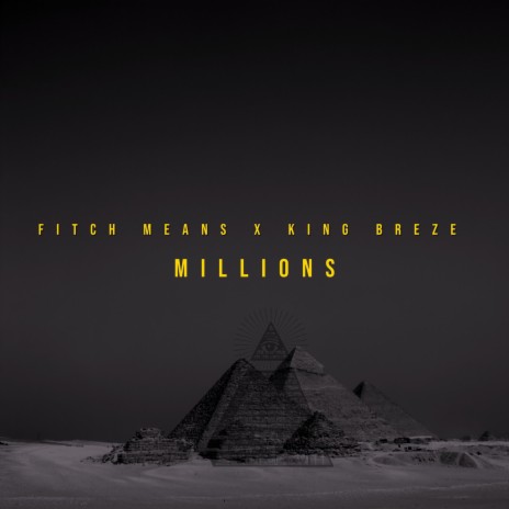 Millions ft. King BreZe | Boomplay Music