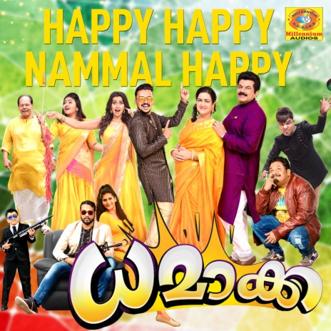 Happy Happy Nammal Happy (From "Dhamaka") ft. Aswin Vijayan, Afsal, Sachin Raj, Sithara Krishnakumar & Swetha | Boomplay Music