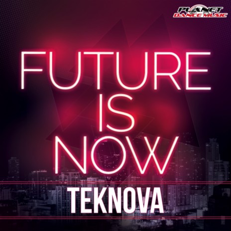 Future Is Now (Original Mix)