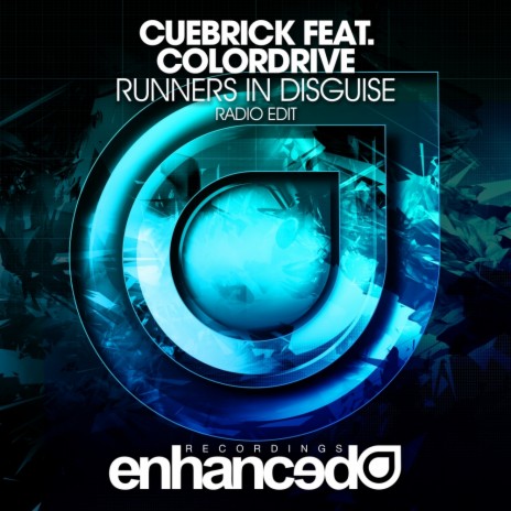 Runners In Disguise (Radio Edit) ft. Colordrive | Boomplay Music