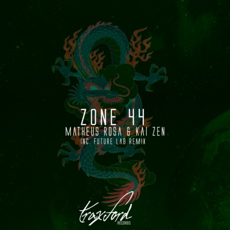 Zone 44 (Original Mix) ft. Kai Zen