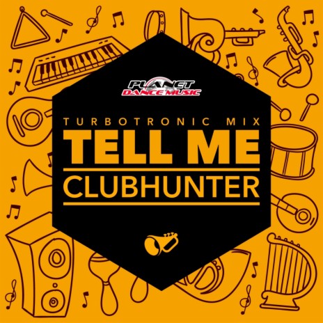 Tell Me (Turbotronic Radio Edit)