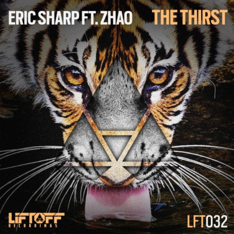 The Thirst (Radio Edit) ft. Zhao