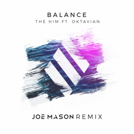 Balance (Joe Mason Remix) ft. Oktavian & Joe Mason | Boomplay Music