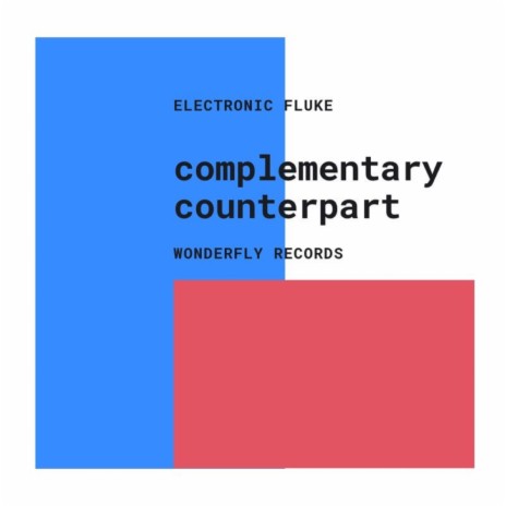 Complementary counterpart | Boomplay Music