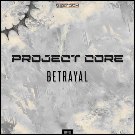 Betrayal (Original Mix)