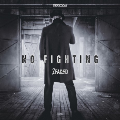 No Fighting (Original Mix)