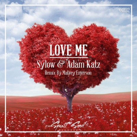 Love Me (Radio Mix) ft. Adam Katz