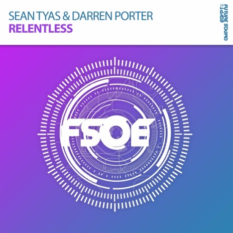 Relentless (Radio Edit) ft. Darren Porter