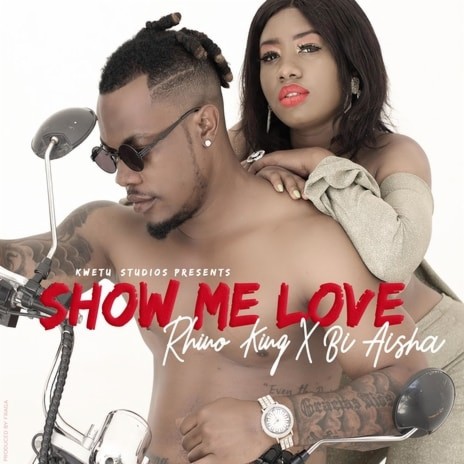 Show Me Love ft. Rhino King | Boomplay Music