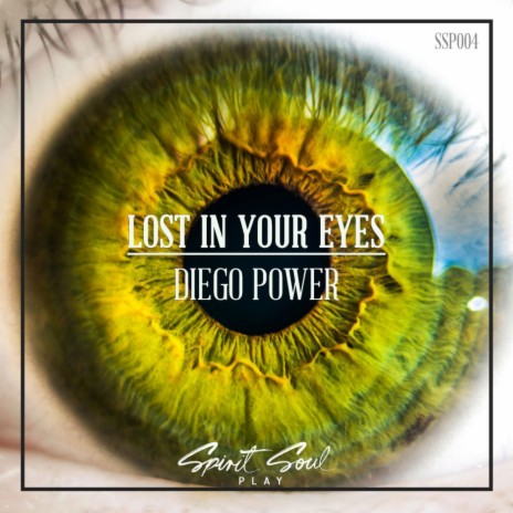 Lost In Your Eyes (Original Mix) | Boomplay Music